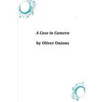A Case in Camera