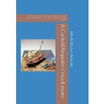 A Castell'Arquato c'era il mare: Mostra di modelli e diorami navali (incluso modelli d’arsenale) dall’epoca d’oro della vela alle navi militari italiane