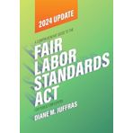A Comprehensive Guide to the Fair Labor Standards Act for Public Employers