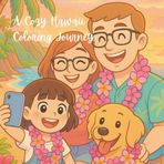 A Cozy Hawaii Coloring Journey: cozy day: Sunshine to color, A peaceful island, Color the magic of Hawaii, one cozy page at a time, Snorkels, sunsets, and slow days in paradise call Hawaii.