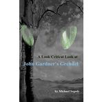 A Critical Look at John Gardner's Grendel