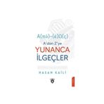A dan Z ye Yunanca İlgeçler - Hasan Kaili