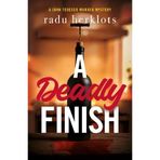 A Deadly Finish: A John Tedesco Murder Mystery