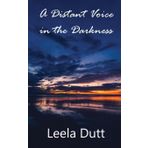 A Distant Voice in the Darkness