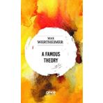 A Famous Theory - Max Wertheimer