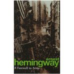 A Farewell to Arms - Ernest Hemingway