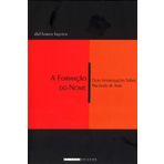 A Formação Do Nome. Duas Interrogações Sobre Machado De Assis (Em Portuguese do Brasil)