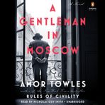 A Gentleman In Moscow - Amor Towles