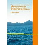 A grammatical description of the Noun Phrase in the English-lexicon Creole of St Vincent and the Grenadines