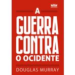 A guerra contra o Ocidente (Em Portugues do Brasil)