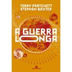 A GUERRA LONGA (VOL. 2 TERRA LONGA)