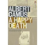 A Happy Death - Albert Camus