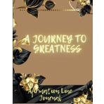 A Journey To Greatness: An Affirmation Line Journal is like the hype squad for your mind, with space to write more affirmations and reflect