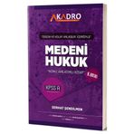 A Kadro Yayınları A Kadro Kpss A Grubu Medeni Hukuk Konu Anlatımlı 9. Baskı