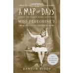 A Map of Days (Miss Peregrine's Peculiar Children)