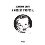 A Modest Proposal - Jonathan Swift