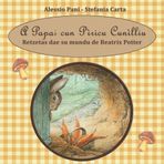 A papai cun pìricu cunìlliu. Retzetas dae su mundu de Beatrix Potter