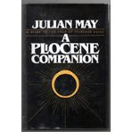 A Pliocene companion: Being a reader's guide to The many-colored land, The golden torc, The nonborn king, The adversary