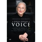 A Public Servant`s Voice – Through the Words of the First Woman Clerk of the Privy Council for Canada