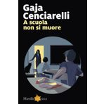 A scuola non si muore (Lucciole)