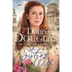 A Sister's Wish: A Dramatic And Heartwarming Wartime Saga From The Bestselling Author - Option-1