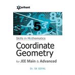 A Textbook of COORDINATE GEOMETRY for JEE Main & Advanced [Paperback] Dr. S K Goyal