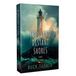 A Thousand Distant Shores