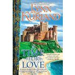 A Time for Love by Kurland, Lynn (2010) Paperback