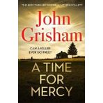 A Time for Mercy: John Grisham