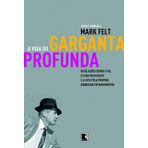 A Vida Do Garganta Profunda (Em Portuguese do Brasil)