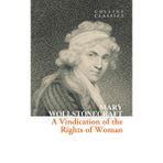 A Vindication Of The Rights Of Woman (Collins C)
