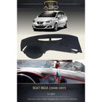 A3D TORPİDO KORUMA Seat Ibiza (2008-2017) Ön Gögüs Torpido Korumasi Kilifi Halisi Koruyucu Panel