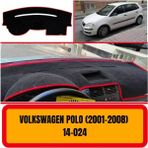 A3D Torpido Koruma Volkswagen Polo 2001-2008 Ön Gögüs Panel Torpido Koruma Koruyucu Kilifi Halisi Örtüsü Yedek Parça