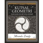 A7 Kitap Kutsal Geometri - Doğanın En Büyük Gizemi
