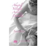 ABARTILI YALANLAR ACELECI DUVAKLAR - JANE GRAVES