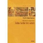 Abbasilerin Sonuna Kadar İslam Tarihi Literatürü - Adnan Demircan