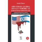 ABD İzrael Global Devlet Terörü ve Jonathan Institute - Halid Özkul