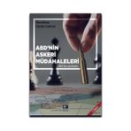 ABD'nin Askeri Madahaleleri (1801'den Günümüze) Haydar Çakmak