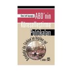 ABD’nin Küreselleştirme Politikaları - Ömer Lütfi Taşcıoğlu
