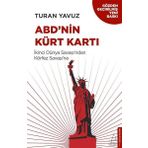 ABD’nin Kürt Kartı - Turan Yavuz
