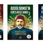 Abdülhamid'in Kurtlarla Dansı Seti - 3 Kitap Takım
