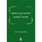 Abdullah Cevdet ve Hadd-ı Te`dib - Abdullah Acehan
