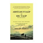 Abdülmuttalip ve Ebu Talip - Celal Öz