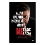 Abdurrahman Uzun'un Profil Kitap Yayınından Allah Kalpten Istenileni Verir 232 Sayfa Ciltsiz