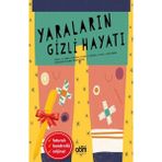 Abm Yayınevi Alfa Kalem+Yaraların Gizli Hayatı (Mariona Tolosa Sistere) Yeni Çocuk Edebiyatı Abm Kitap