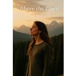 Above the Pines: A Calm Retreat into the Forest’s Silence