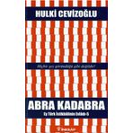 ABRA KADABRA EY TÜRK İSTIKBALININ EVLADI 5 - GENEL