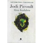 Abra Kadabra - Jodi Picoult
