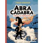 Abracadabra. Strega all'improvviso. Ediz. illustrata (Il battello a vapore. One shot)