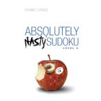 [Absolutely Nasty Sudoku Level 1 (Official Mensa Puzzle Book)] [Frank Longo] [May, 2007]